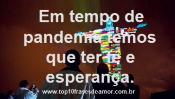 Em tempo de pandemia