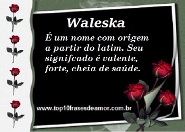 Waleska