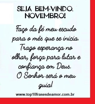 Seja Bem-vindo Novembro!
