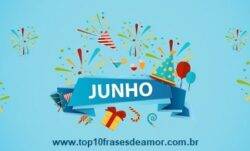 Chegou Junho