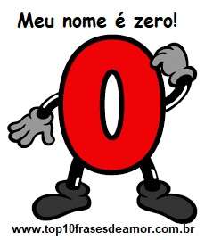 Meu nome é zero!