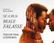 Filmes que abordam racismo Se a Rua Beale Falasse • Trailer Final Legendado