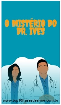 O mistério do Dr. Ives
