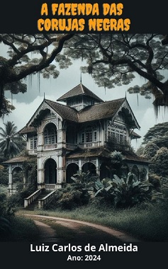 A Fazenda das Corujas Negras