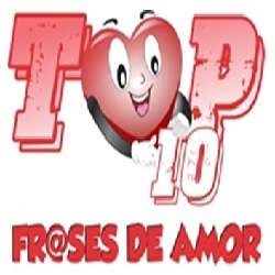 TOP10 FRASES DE AMOR