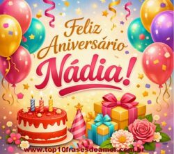 Feliz Aniversário Nádia! Feliz Aniversário Nádia!-Ilustração de celebração de aniversário com nome feminino Nádia.
